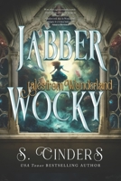 Wicked Wonderland: Down the Rabbit Hole B0948N3Z13 Book Cover