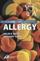 Allergy: Your Questions Answered 0443072914 Book Cover