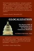 GLOCALIZATION: The Human Side of Globalization as If the Washington Consensus Mattered 1430306335 Book Cover