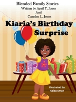 Kiaria's Birthday Surprise B0FWH3FKLN Book Cover