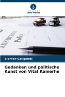 Gedanken und politische Kunst von Vital Kamerhe (German Edition) 6208870283 Book Cover