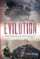 Evilution: The Devil's in the Details B0FMNYB1JT Book Cover