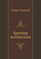 Sporting Architecture 9354540074 Book Cover