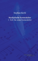 Musikalische Formenlehre 3956980670 Book Cover