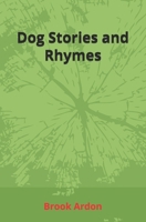 Dog Stories and Rhymes B0FDWH1C44 Book Cover