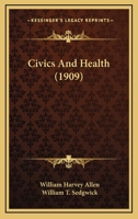 Civics and Health 1022111841 Book Cover