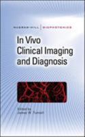 In Vivo Clinical Imaging and Diagnosis 0071626832 Book Cover