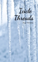 Icicle Threads 9908110764 Book Cover