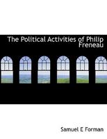 The Political Activities of Philip Freneau 1018305130 Book Cover