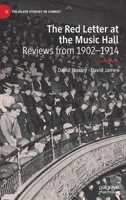 The Red Letter at the Music Hall: Reviews from 1902–1914 3030840271 Book Cover