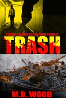 Trash 1387335863 Book Cover