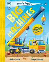 It's Time to Explore Big Machines B0FM753BZ8 Book Cover