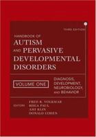 Handbook of Autism and Pervasive Developmental Disorders, Diagnosis, Development, Neurobiology, and Behavior 0471716960 Book Cover