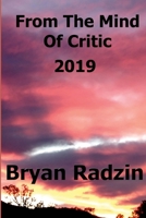 From The Mind Of Critic: 2019 1735406201 Book Cover