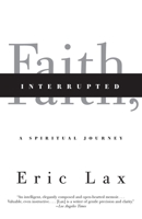 Faith, Interrupted 0307270912 Book Cover