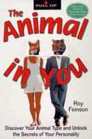 The Animal in You 0312180403 Book Cover