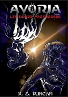 Avoria: Les Douze Pr?tresses 2322256188 Book Cover