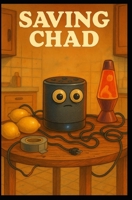 Saving Chad B0FG82JHZD Book Cover