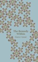 The Remedy Within 1504301021 Book Cover