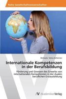 Internationale Kompetenzen in der Berufsbildung 3639470249 Book Cover