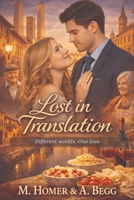 Lost in Translation: One unforgettable summer wedding 1542864798 Book Cover