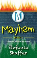 Mayhem: Mischief Series (Volume 2) 0977232530 Book Cover