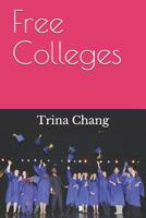 Free Colleges List 1795648546 Book Cover