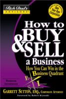 How to Buy and Sell a Business: How You Can Win in the Business Quadrant (Rich Dad's Advisors)