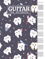 Guitar Tab Notebook: Blank 6 Strings Chord Diagrams & Tablature Music Sheets with Funny Teeth Themed Cover Design B083XX3MT8 Book Cover