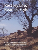 Rectory Life: Beames Style 1099788005 Book Cover