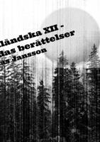 Di ångermanländska XII – De bortglömdas berättelser 9186915592 Book Cover