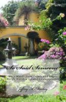 So Said Someone: Wise Words from Saints and Sages: Words Worth a Second Contemplation 1481038141 Book Cover
