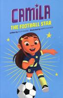 Camila the Football Star 1398251062 Book Cover