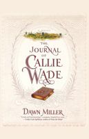 The Journal Of Callie Wade 0671521004 Book Cover