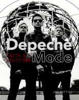 Depeche Mode: Faith and Devotion 1786750643 Book Cover