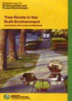 Tree Roots in the Built Environment (Research for Amenity Trees) 0117536202 Book Cover