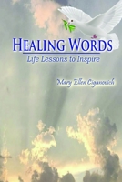 Healing Words: Life Lessons to Inspire B08B33Y8JD Book Cover