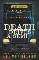 Death Drives a Semi: 25th Anniversary Edition 1739047400 Book Cover