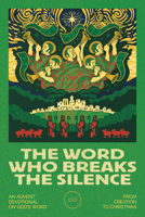 The Word Who Breaks the Silence 1967920397 Book Cover