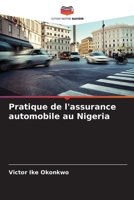 Pratique de l'assurance automobile au Nigeria (French Edition) 6207746457 Book Cover