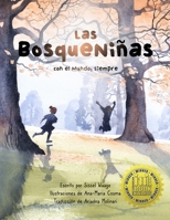 Las BosqueNiñas, con el Mundo, siempre (libro en rústica) 1458393712 Book Cover