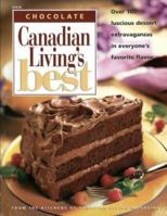 Canadian Living's Best Chocolate 0345398513 Book Cover