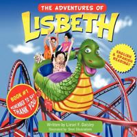 The Adventures of Lisbeth 1463441479 Book Cover