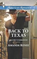 Back to Texas 0373755694 Book Cover