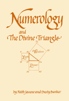 Numerology and the Divine Triangle 0914918109 Book Cover