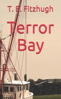 Terror Bay 1533379548 Book Cover