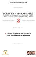 Scripts Hypnotiques En Hypnose Ericksonienne Et Pnl N 3 2810620822 Book Cover