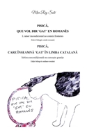 Pisica, que vol dir ¨gat¨ en romanès - Pisica, care inseamna ¨ gat¨ in limba catalana: L´amor incondicional no coneix fronteres (Edició bilingüe ... bilingva catalano-romana) (Catalan Edition) 8410920387 Book Cover