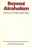 Beyond Alcoholism 087722286X Book Cover