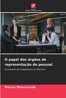 O papel dos órgãos de representação do pessoal (Portuguese Edition) 620905806X Book Cover